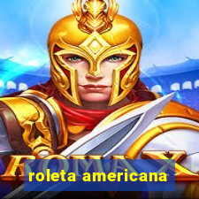 roleta americana